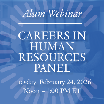 Alum Webinar: Careers in Human Resources Panel