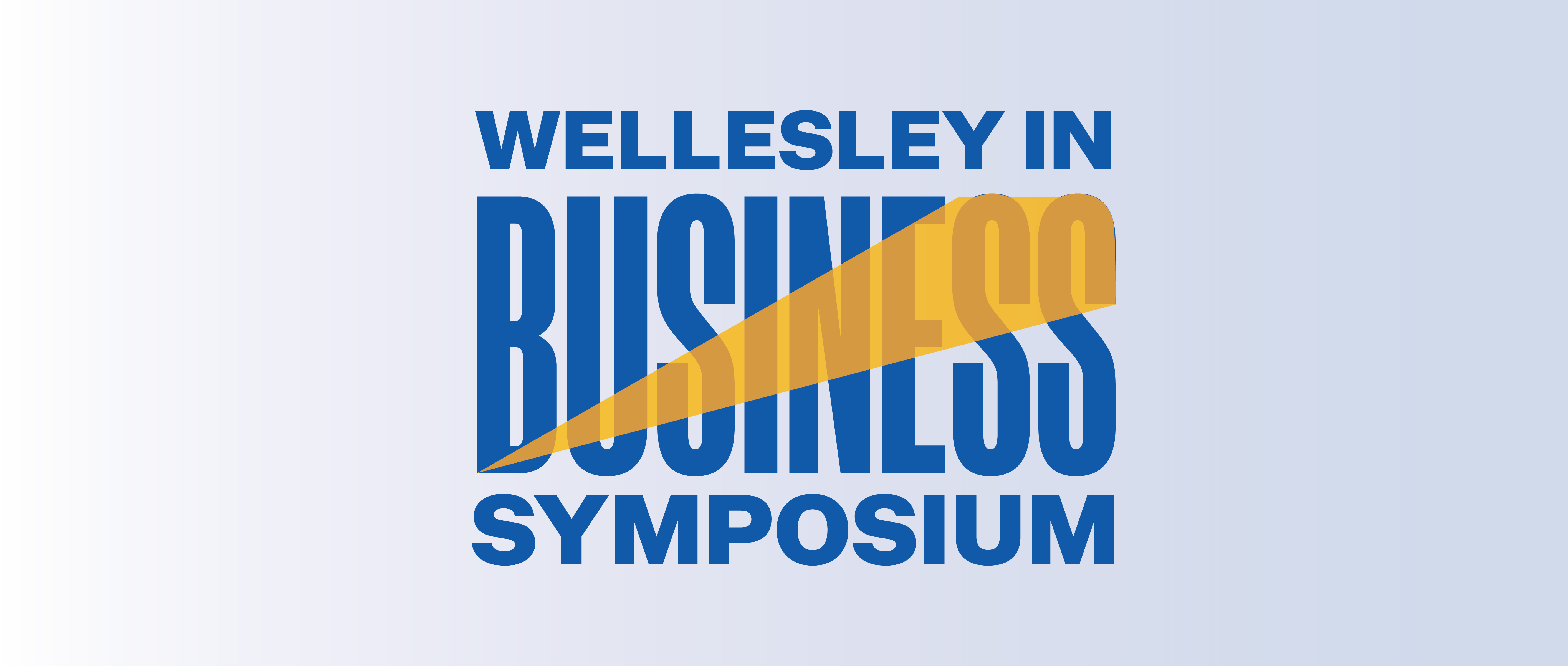 Wellesley in Business Symposium
